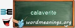 WordMeaning blackboard for calaverite